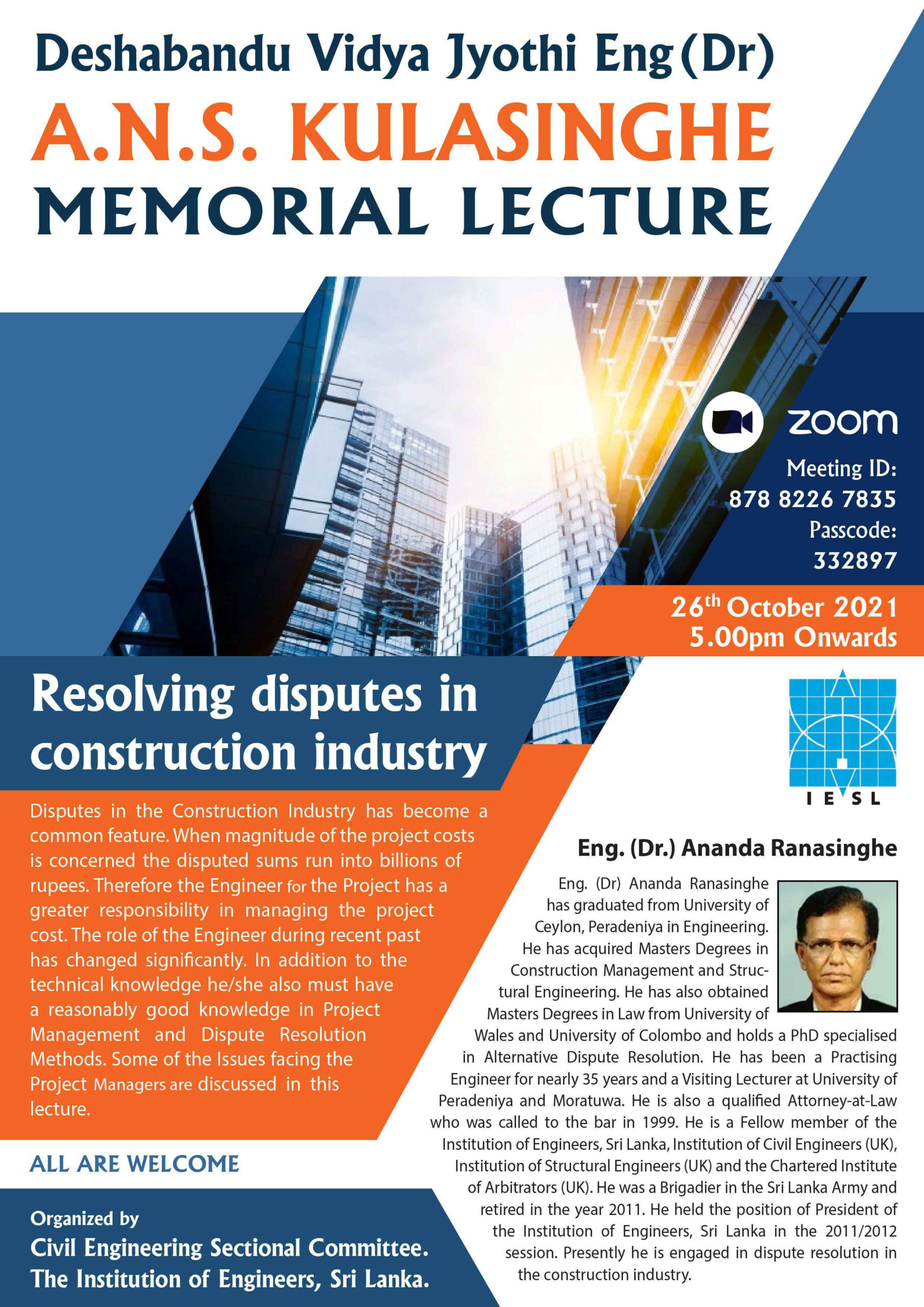 Deshabandu Vidya Jyothi Eng (Dr) A. N. S. Kulasinghe Memorial Lecture: Resolving Disputes in Construction Industry