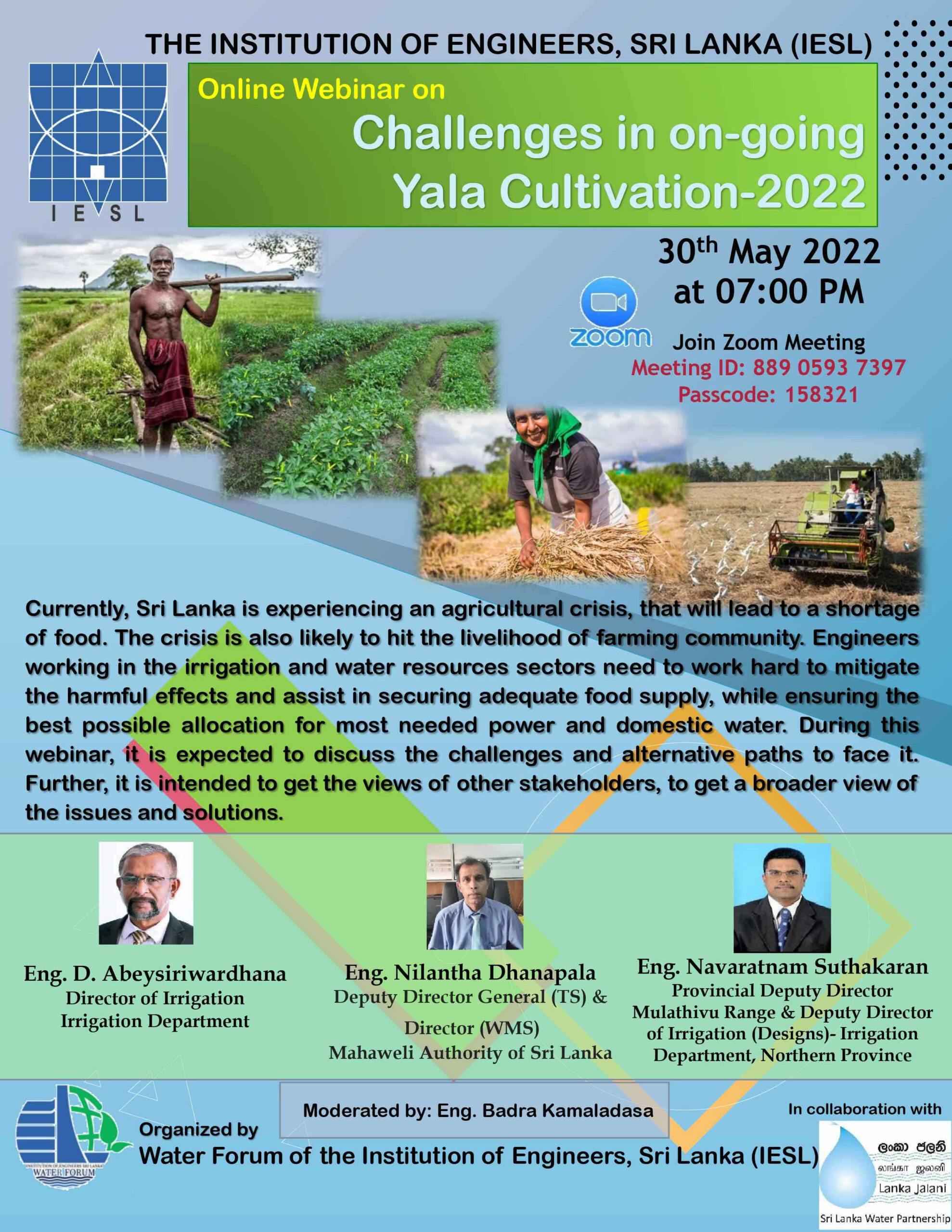 Challenges in On Goin Yala Cultivation 2022